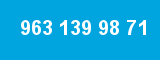963 139 98 71 963 139 98 71